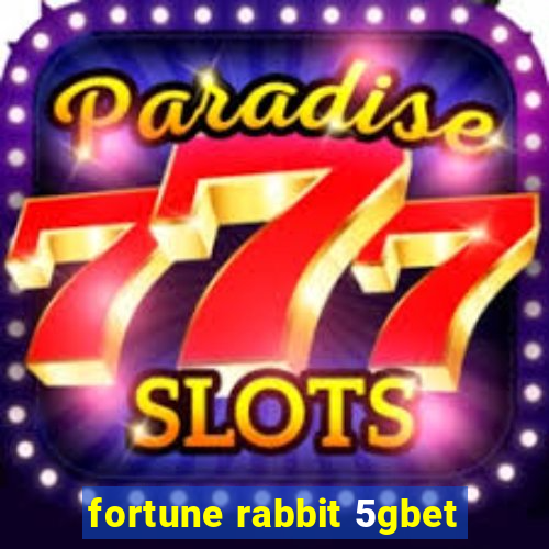 fortune rabbit 5gbet